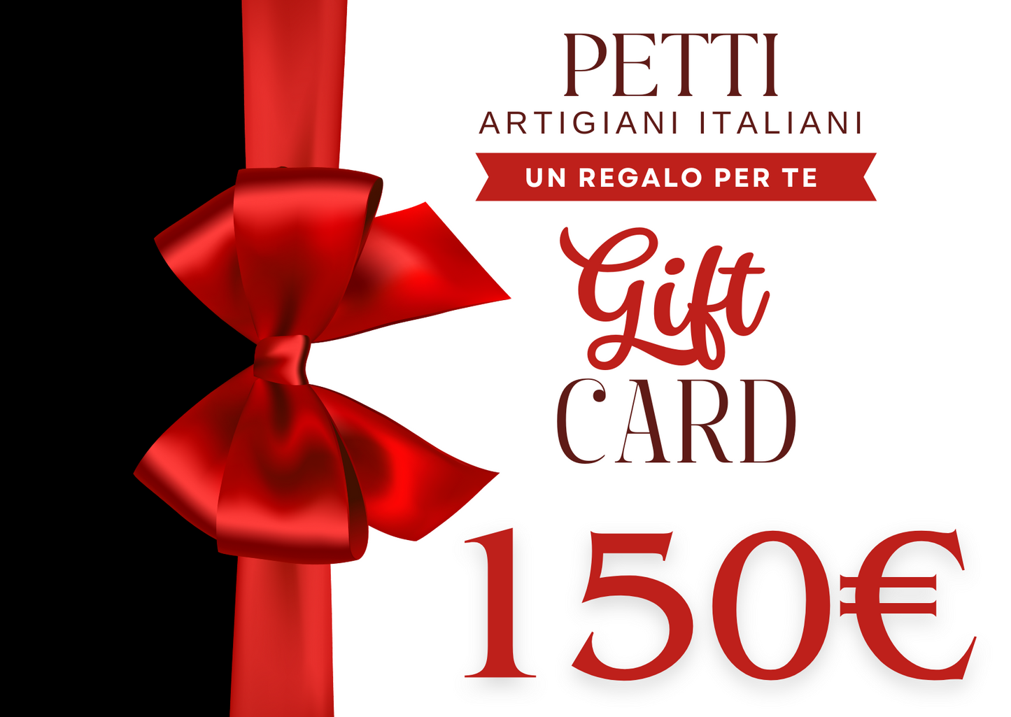 Petti Artigiani Italiani €150 Gift Card